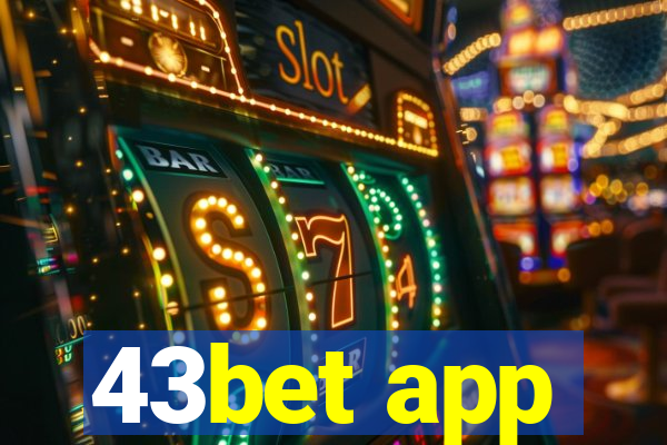 43bet app